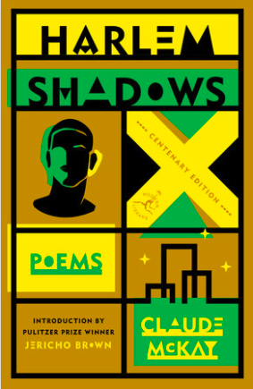 Poetry Review: Claude McKays Harlem Shadows