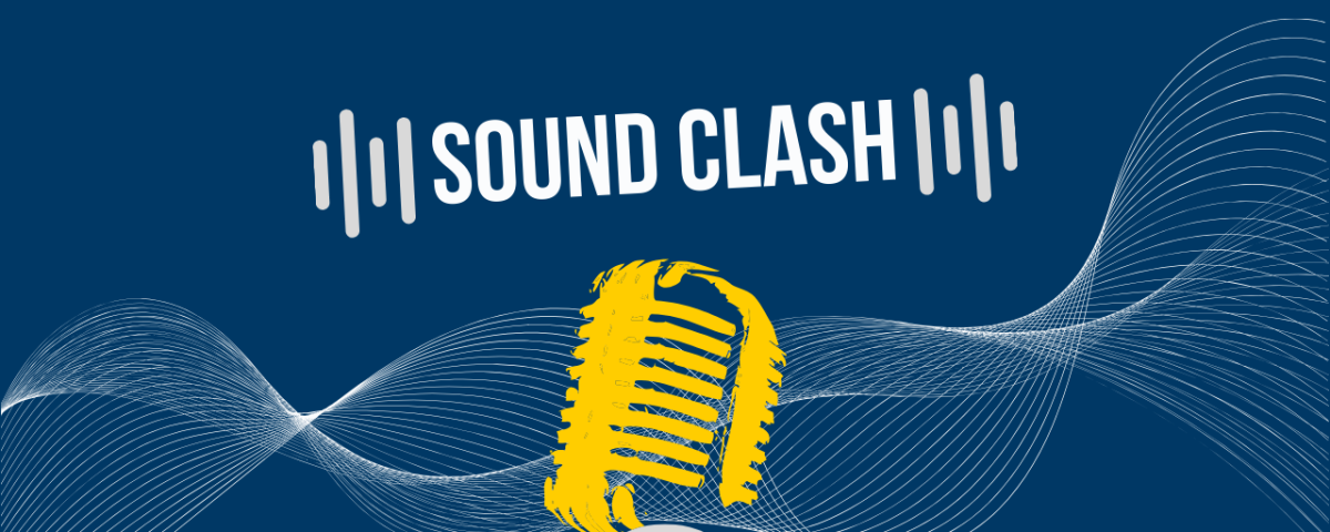 Sound Clash for the month of May