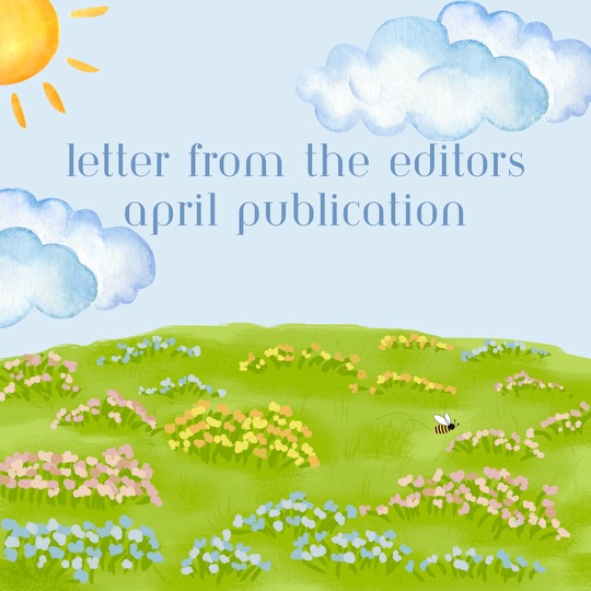 April Letter from the Editors